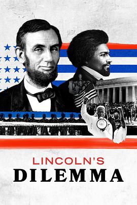 Lincoln’s Dilemma海报