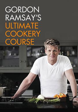 戈登·拉姆齐终极烹饪教程 第一季海报